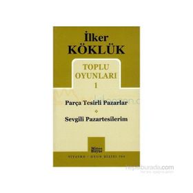 TOPLU OYUNLARI 1 PARÇA TESIRLI PAZARLAR - SEVGILI PAZARTESILERIM - İLKER KÖKLÜK