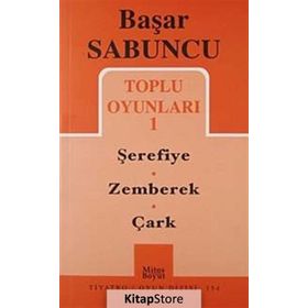 Toplu Oyunları 1 / Şerefiye-Zemberek-Çark - Başar Sabuncu