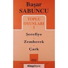 Toplu Oyunları 1 / Şerefiye-Zemberek-Çark - Başar Sabuncu