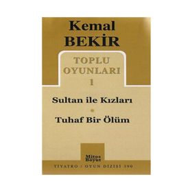 TOPLU OYUNLARI 1 SULTAN ILE KIZLARI - TUHAF BIR ÖLÜM - KEMAL BEKIR
