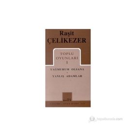 TOPLU OYUNLARI 1 YAĞMURUM OLSANA - RAŞİT ÇELİKEZER