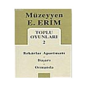 TOPLU OYUNLARI 2 BEKARLAR APARTMANI BAŞARI ORMANDA - MÜZEYYEN E. ERIM