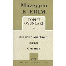 TOPLU OYUNLARI 2 BEKARLAR APARTMANI BAŞARI ORMANDA - MÜZEYYEN E. ERIM