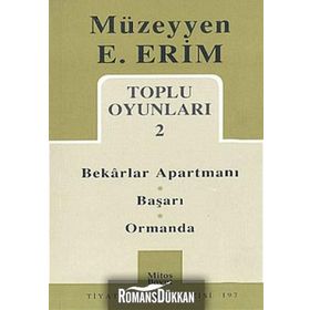 TOPLU OYUNLARI 2 BEKARLAR APARTMANI BAŞARI ORMANDA - MÜZEYYEN E. ERIM