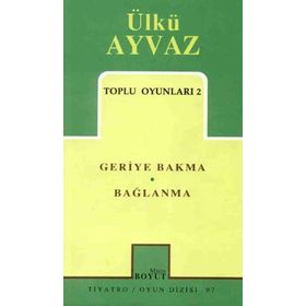 Toplu Oyunları 2 Geriye Bakma Bağlanma - Ülkü Ayvaz