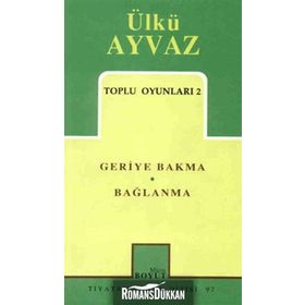 Toplu Oyunları 2 Geriye Bakma Bağlanma - Ülkü Ayvaz