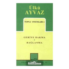 Toplu Oyunları 2 Geriye Bakma Bağlanma - Ülkü Ayvaz