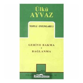 Toplu Oyunları 2 Geriye Bakma Bağlanma - Ülkü Ayvaz