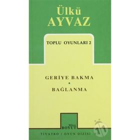 Toplu Oyunları 2 Geriye Bakma Bağlanma - Ülkü Ayvaz