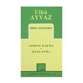 Toplu Oyunları 2 Geriye Bakma Bağlanma - Ülkü Ayvaz