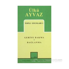 Toplu Oyunları 2 Geriye Bakma Bağlanma - Ülkü Ayvaz
