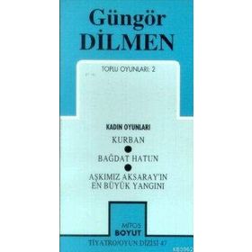 TOPLU OYUNLARI 2 - GÜNGÖR DILMEN