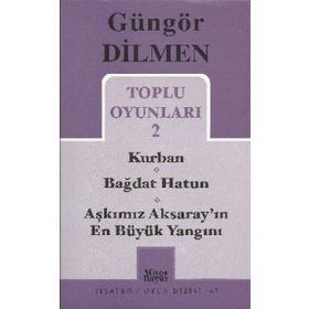 TOPLU OYUNLARI 2 - GÜNGÖR DILMEN