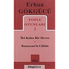 Toplu Oyunları 2 İki Kalas Bir Heves - Ramazan’la Cülide - Erhan Gökgücü