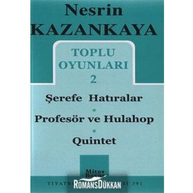 TOPLU OYUNLARI 2 ŞEREFE HATIRALAR - PROFESÖR VE HULAHOP - QUINTET - NESRIN KAZANKAYA