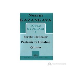 TOPLU OYUNLARI 2 ŞEREFE HATIRALAR - PROFESÖR VE HULAHOP - QUINTET - NESRIN KAZANKAYA