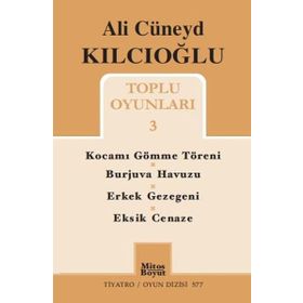 Toplu Oyunları 3 - Ali Cüneyd Kılcıoğlu