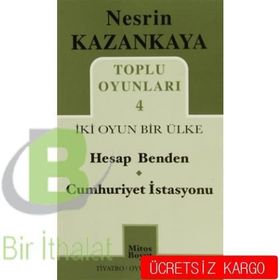 Toplu Oyunları 4 İki Oyun Bir Ülke - Nesrin Kazankaya