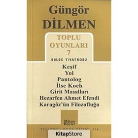 Toplu Oyunları 7 - Gölge Tiyatrosu - Güngör Dilmen