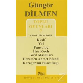 Toplu Oyunları 7 - Gölge Tiyatrosu - Güngör Dilmen