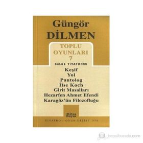 Toplu Oyunları 7 - Gölge Tiyatrosu - Güngör Dilmen