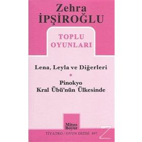 Toplu Oyunları - Zehra İpşiroğlu