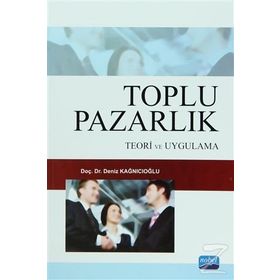 Toplu Pazarlık - Deniz Kağnıcıoğlu