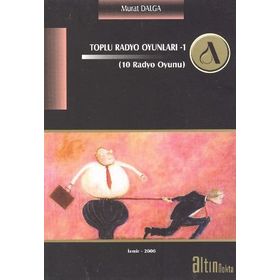 TOPLU RADYO OYUNLARI 1 - MURAT DALGA