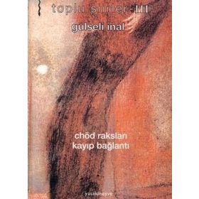 TOPLU ŞİİRLER 3 - GULSELI INAL