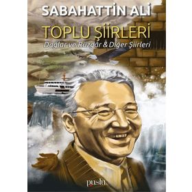 Toplu Şiirleri: Dağlar ve Rüzgar-Diğer Şiirleri - Kolektif