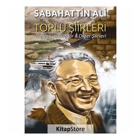 Toplu Şiirleri: Dağlar ve Rüzgar-Diğer Şiirleri - Kolektif