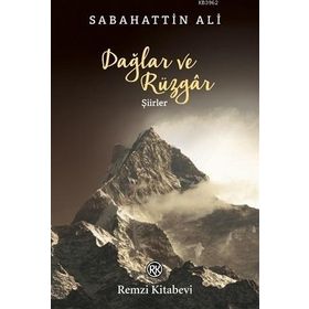 Toplu Şiirleri: Dağlar ve Rüzgar-Diğer Şiirleri - Kolektif