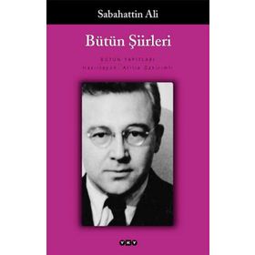 Toplu Şiirleri - Sabahattin Ali