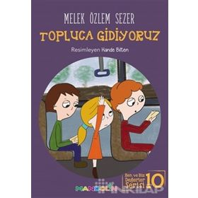 Topluca Gidiyoruz - Melek Özlem Sezer