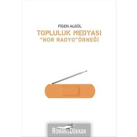 Topluluk Medyası - Figen Algül