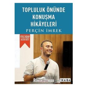Topluluk Önünde Konuşma Hikayeleri - Perçin İmrek