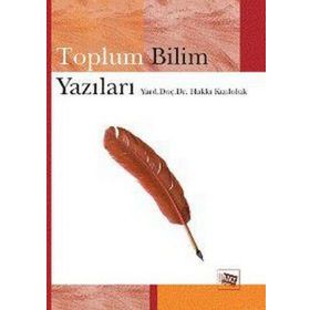 TOPLUM BILIM YAZILARI - HAKKI KIZILOLUK