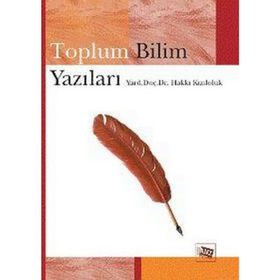 TOPLUM BILIM YAZILARI - HAKKI KIZILOLUK
