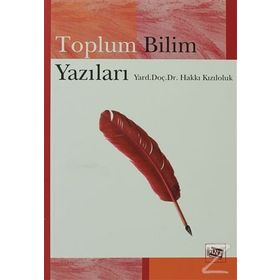 TOPLUM BILIM YAZILARI - HAKKI KIZILOLUK