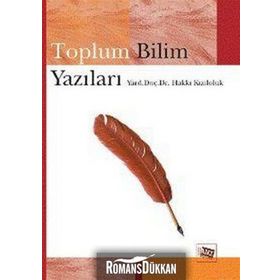 TOPLUM BILIM YAZILARI - HAKKI KIZILOLUK