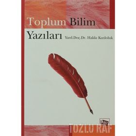TOPLUM BILIM YAZILARI - HAKKI KIZILOLUK