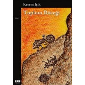 Toplum Böceği - Kerem Işık