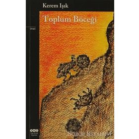 Toplum Böceği - Kerem Işık