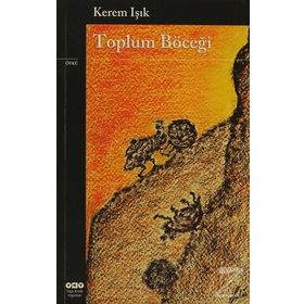 Toplum Böceği - Kerem Işık