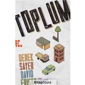Toplum - Derek Sayer David Frisby