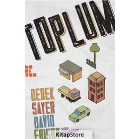 Toplum - Derek Sayer David Frisby