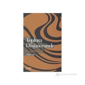 TOPLUM DÜŞÜNCESINDE GÖRECILIK - ÖMER SAY