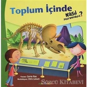 TOPLUM İÇINDE NASIL DAVRANMALIYIZ 3 - CARRIE FINN