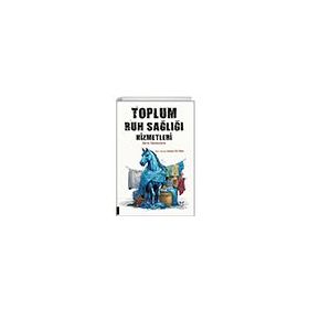 Toplum Ruh Sağlığı Hizmetleri Akademisyen Kitabevi