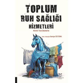 Toplum Ruh Sağlığı Hizmetleri Akademisyen Kitabevi